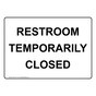 Restroom Temporarily Closed Sign NHE-37177
