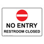 No Entry Restroom Closed Sign NHE-8650