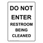 Portrait Do Not Enter Restroom Being Cleaned Sign NHEP-15859