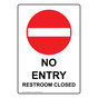 Portrait No Entry Restroom Closed Sign With Symbol NHEP-8650