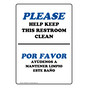 Please Help Keep This Restroom Clean Bilingual Sign NHB-8600