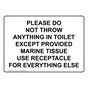 Please Do Not Throw Anything In Toilet Except Sign NHE-37038