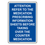 Portrait Attention Refer To The Medication Prescribing Sign NHEP-27588