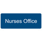 Blue Engraved Nurses Office Sign EGRE-483_White_on_Blue