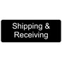 Black Engraved Shipping & Receiving Sign EGRE-560_White_on_Black