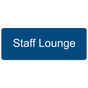 Blue Engraved Staff Lounge Sign EGRE-568_White_on_Blue