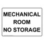 Mechanical Room No Storage Sign NHE-37284