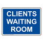 Clients Waiting Room Sign NHE-37914_BLU