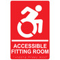 Red Braille ACCESSIBLE FITTING ROOM Sign with Dynamic Accessibility Symbol RRE-19949R_White_on_Red