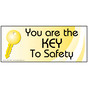 You Are The Key To Safety Banner NHE-19490