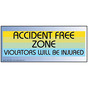 Accident Free Zone Banner NHE-19526