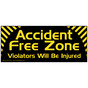 Accident Free Zone Banner NHE-19527