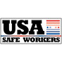USA Safe Workers Banner Sign for Safety Awareness NHE-19956
