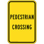 Portrait Pedestrian Crossing Sign PKE-13804