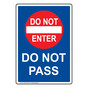 Portrait Do Not Pass Sign With Symbol NHEP-27569
