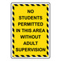 Portrait No Students Permitted In This Sign NHEP-38663_YBSTR