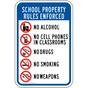 School Property Rules Enforced Sign PKE-14449