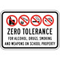 Zero Tolerance On School Property Sign PKE-14454