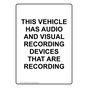 Portrait This Vehicle Has Audio And Visual Recording Sign NHEP-38952