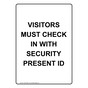 Portrait Visitors Must Check In With Security Sign NHEP-38957