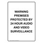Portrait Premises Protected By 24 Hour Surveillance Sign NHEP-38958