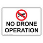 No Drone Operation Sign With Symbol NHE-37684