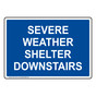 Severe Weather Shelter Downstairs Sign NHE-13191