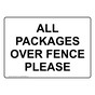 All Packages Over Fence Please Sign NHE-35720