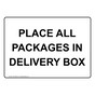 Place All Packages In Delivery Box Sign NHE-38694
