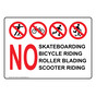 No Skateboarding Bicycle Roller Blading Scooter Sign NHE-17582