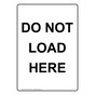 Portrait Do Not Load Here Sign NHEP-17636