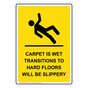 Portrait Carpet Is Wet Transitions Sign With Symbol NHEP-35627_YLW
