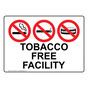 Tobacco Free Facility Sign With Symbols