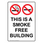 Portrait This Is A Smoke Free Building Sign With Symbol NHEP-25186