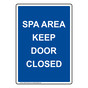 Portrait Spa Area Keep Door Closed Sign NHEP-34722_BLU