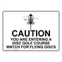 Disc Golf Course Watch For Flying Discs Sign NHE-17674