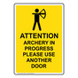 Portrait Attention Archery In Progress Sign With Symbol NHEP-17658