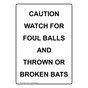 Portrait Caution Watch For Foul Balls And Thrown Sign NHEP-17663