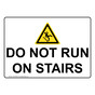 Do Not Run On Stairs Sign With Symbol NHE-33080