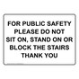For Public Safety Please Do Not Sit On, Stand Sign NHE-33104