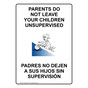 Do Not Leave Your Children Unsupervised Bilingual Sign NHB-15026