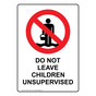 Portrait Do Not Leave Children Sign With Symbol NHEP-15027