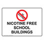 Nicotine Free School Buildings Sign With Symbol NHE-39082