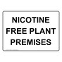 Nicotine Free Plant Premises Sign NHE-39099