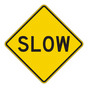 Yellow Reflective Slow Sign CS345738