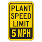 Yellow Reflective Plant Speed Limit 5 MPH Sign CS710698