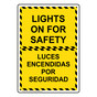 Lights On For Safety Bilingual Sign NHB-14350