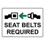 Seat Belts Required Sign for Transportation NHE-14494
