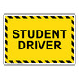 Student Driver Sign for Transportation NHE-14603