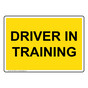 Driver In Training Sign for Transportation NHE-15849